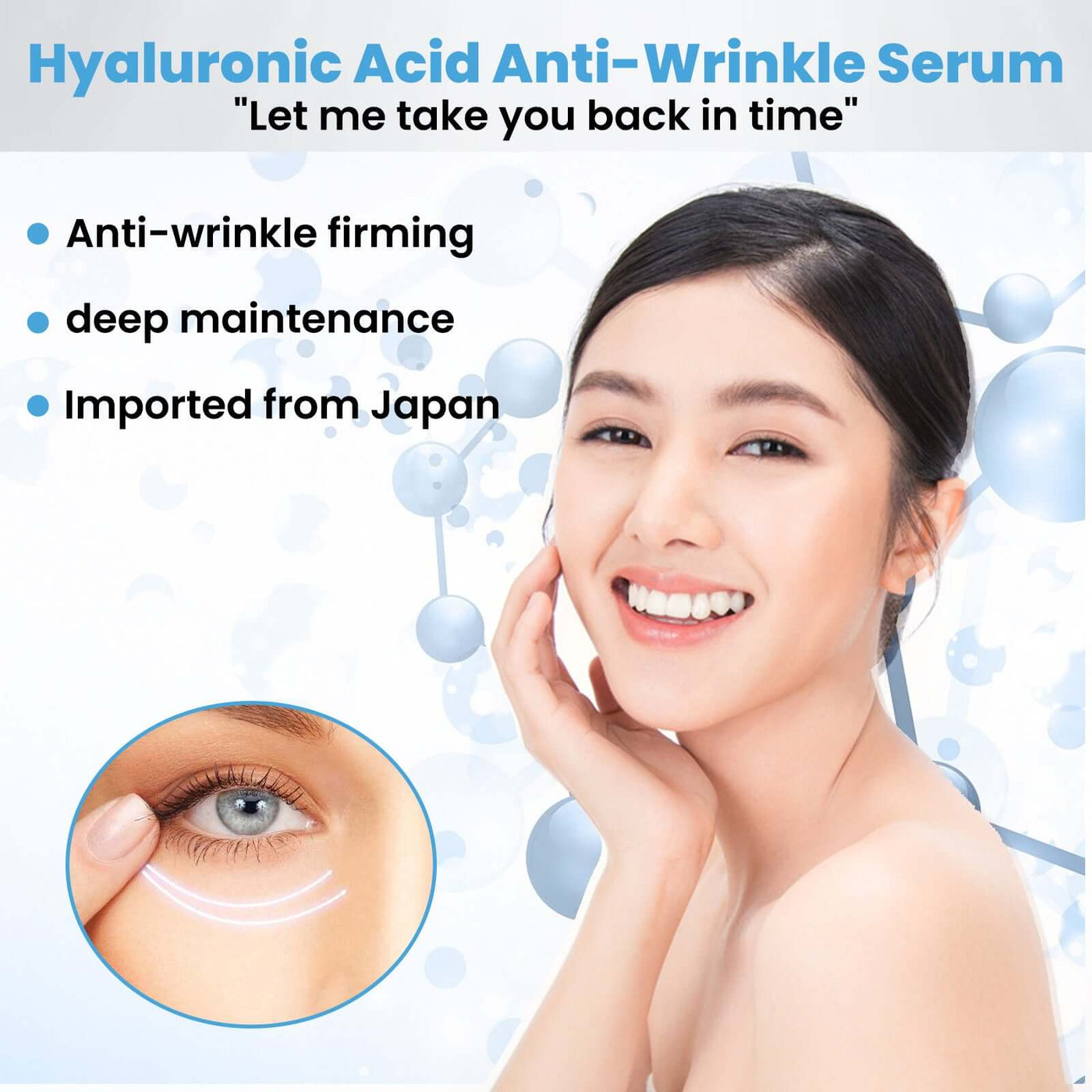 Smiling Asian woman promoting Hyaluronic Acid Anti-Wrinkle Serum, highlighting anti-wrinkle and deep skin maintenance benefits, imported from Japan.